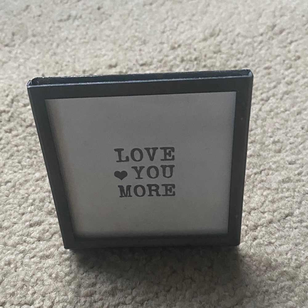 Black and White Love You More Sign